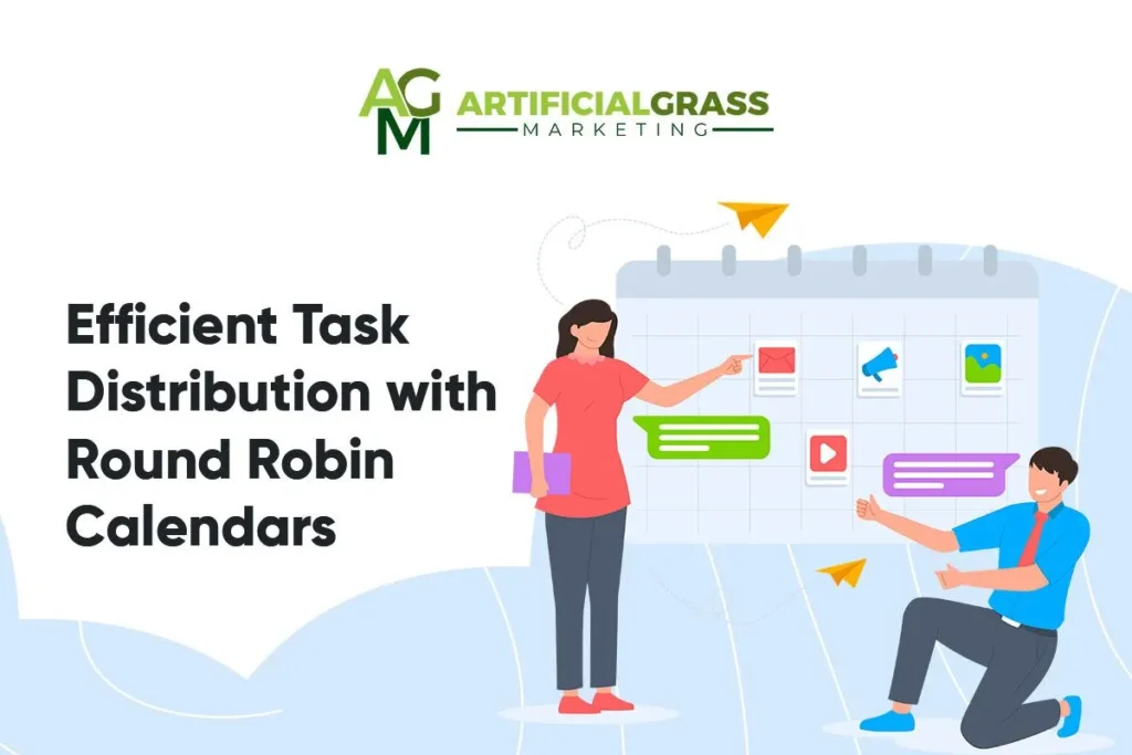 Efficient task distribution with round robin calendars, USA